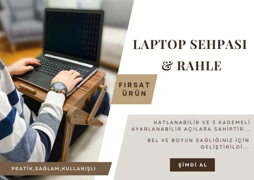 Laptop Sehpası-Rahle-Çalışma Masası